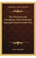 Doctrines and Disciplines of the Methodist Episcopal Church South 1914