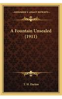 A Fountain Unsealed (1911)
