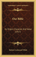 Our Bible