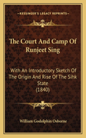 Court And Camp Of Runjeet Sing