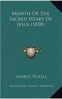 Month Of The Sacred Heart Of Jesus (1858)