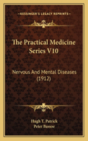 Practical Medicine Series V10