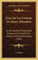 Essai Sur Les Contrats De Quasi-Alienation