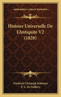 Histoire Universelle De L'Antiquite V2 (1828)