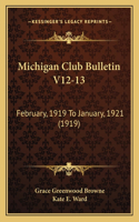 Michigan Club Bulletin V12-13