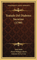 Tratado Del Diabetes Sacarino (1799)
