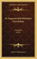 De Temporum Belli Mithridatici Primi Ratione