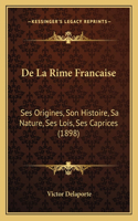 De La Rime Francaise