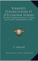 Elements D'Agriculture Et D'Economie Rurale