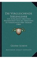 Die Vergleichende Seelenlehre