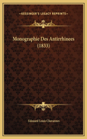 Monographie Des Antirrhinees (1833)
