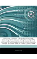 Articles on Noncombat Internal Explosions on Warships, Including: USS Maine (Acr-1), HMS Vanguard (1909), Japanese Battleship Mutsu, HMS Dasher (D37),