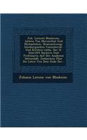 Joh. Lorentz Mosheims, Abtens Von Marienthal Und Michaelstein, Braunschweig-Luneburgischen Consistorial- Und Kirchen-Raths, Der H. Schrifft Doctoris U