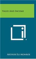 Value and Income