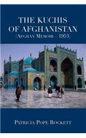The Kuchis of Afghanistan (Afghan Memoir - 1953)