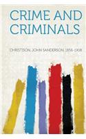 Crime and Criminals