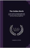The Golden North