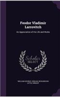 Feodor Vladimir Larrovitch