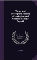 Views and Descriptive History of Lexington and Concord Volume Copy#1