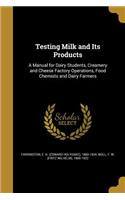 Testing Milk and Its Products