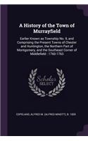 History of the Town of Murrayfield