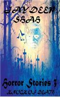 Horror Stories 3: Knock of Death