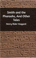 Smith and the Pharaohs