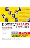 Poetry Speaks Expanded: Hear Poets Read Their Own Work from Tennyson to Plath