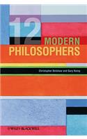 12 Modern Philosophers