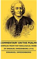 Commentary on the Psalms - Compiled from the Theological Works of Emanuel Swedenborg (1910)