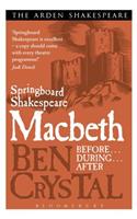 Springboard Shakespeare: Macbeth