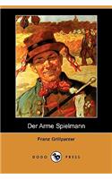 Der Arme Spielmann (Dodo Press)