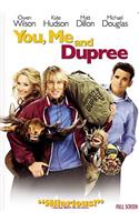 You, Me and Dupree