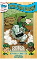 A Topps League Story: Book Two: Steal That Base!