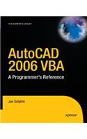 AutoCAD 2006 VBA: A Programmer's Reference