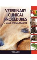 Veterinary Clinical Procedures in Small Animal Practice