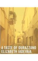 A Taste of Durazzano