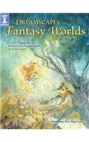 Dreamscapes Fantasy Worlds