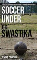 Soccer under the Swastika