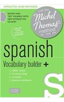 Spanish Vocabulary Builder+ (Learn Spanish with the Michel Thomas Method)