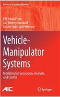 Vehicle-Manipulator Systems