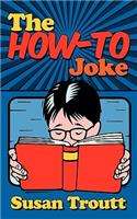 How-To Joke