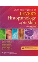 Atlas and Synopsis of Lever's Histopathology of the Skin