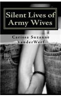 Silent Lives of Army Wives