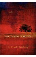 Autumn Sweet