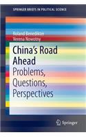 China's Road Ahead