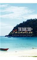 Dark Side of Paradise