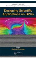 Designing Scientific Applications on GPUs
