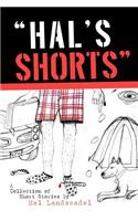 Hal's Shorts