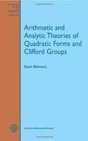 Arithmetic and Analytic Theories of Quadratic Forms and Clifford Groups